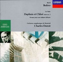 Bolero/la Valse/Daphnis et Chl