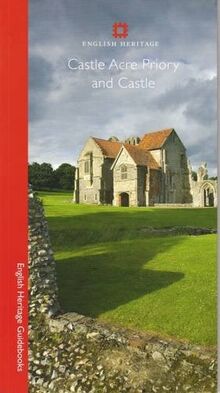 Castle Acre Castle and Priory (English Heritage Guidebooks)