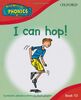 Read Write Inc. Home Phonics: I Can Hop!: Book 1d (Read Write Inc Phonics 1d)