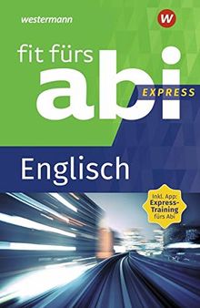 Fit fürs Abi Express: Englisch