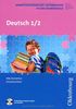 Deutsch: 1. und 2. Schuljahr. Fachbuch mit CD-ROM