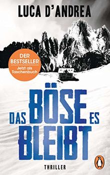 Das Böse, es bleibt: Thriller