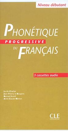 Phonetique progressive du francais: Cassettes audio (3) debutant