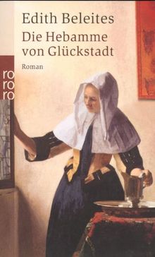 Die Hebamme von Glückstadt