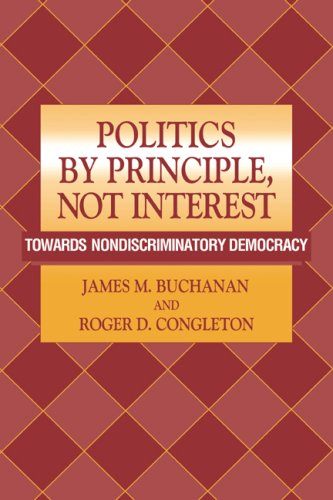 Politics by Principle, Not Interest: Towards Nondiscriminatory Democracy