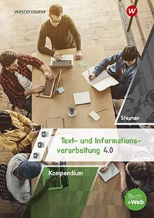 Kompendium Text- und Informationsverarbeitung 4.0: Schülerband