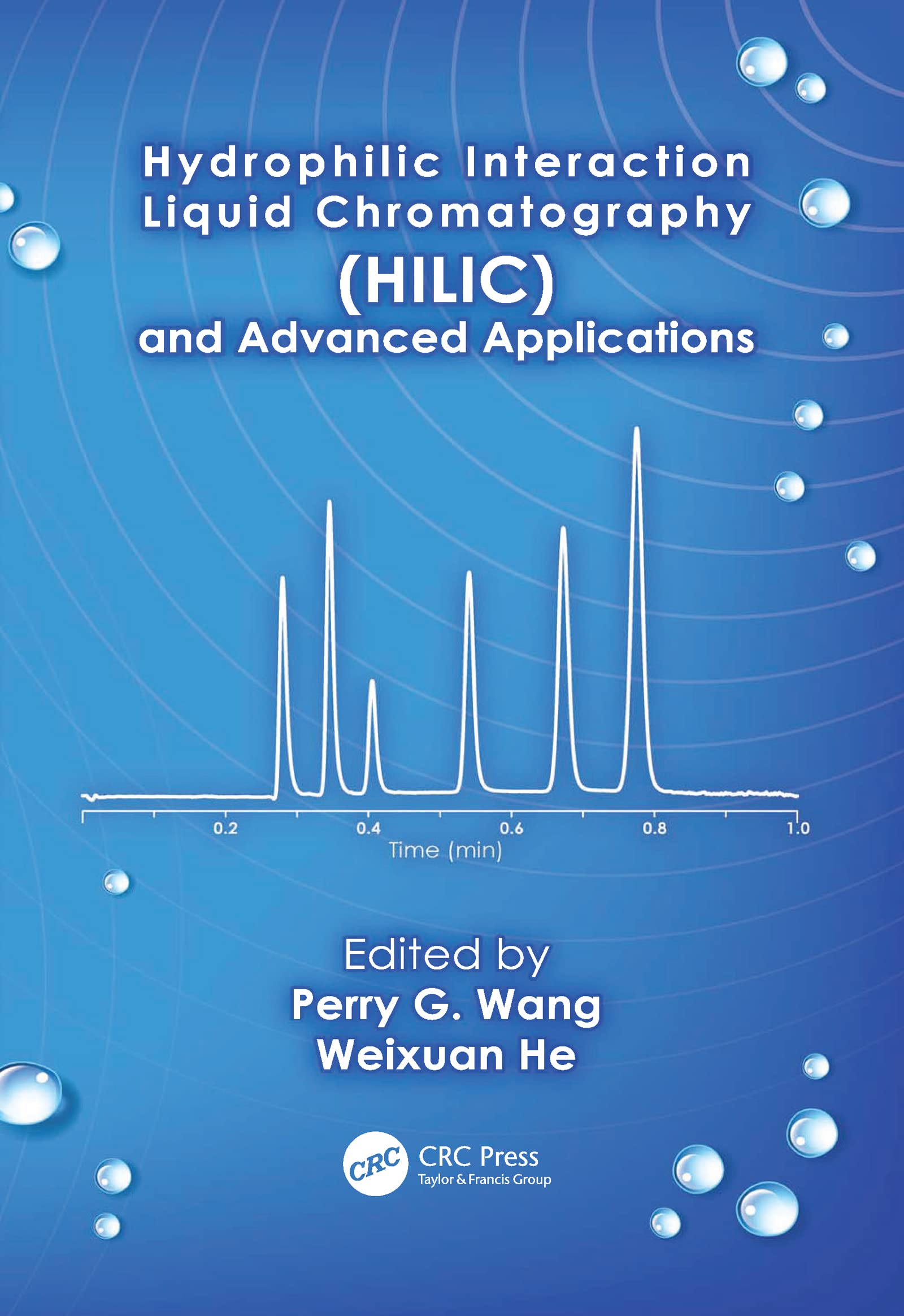 unbekannt Hydrophilic Interaction Liquid Chromatography (Hilic) And Advanced Applications (Chromatographic Science)