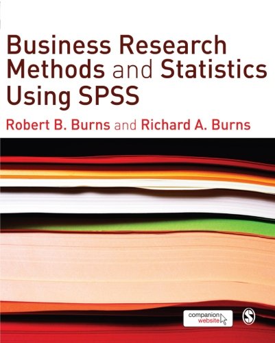 Business Research Methods and Statistics Using SPSS