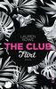 The Club - Flirt: Roman