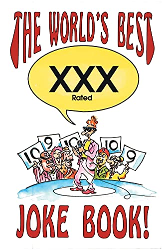 THE WORLD?S BEST XXX RATED JOKE BOOK