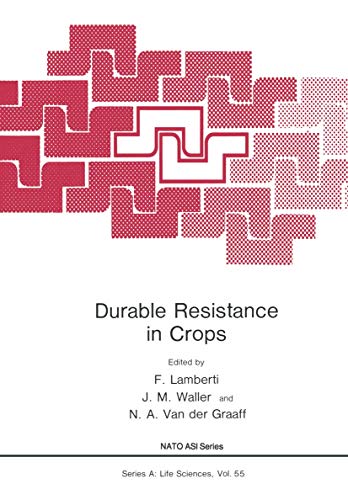Durable Resistance in Crops (Nato Science Series A (closed)) (Nato Science Series A:, 55, Band 55)