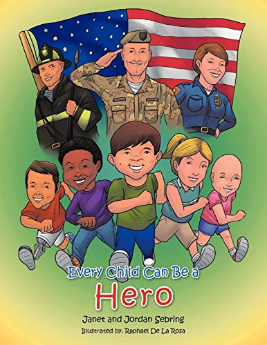 Every Child can be a Hero