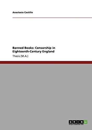 Banned Books: Censorship in Eighteenth-Century England
