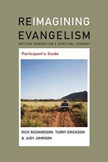 Reimagining Evangelism Participant's Guide (Reimagine Evangelism Curriculum Kit Series)