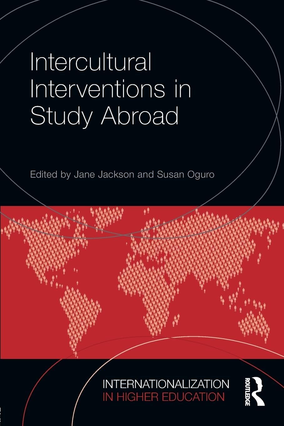 Intercultural Interventions in Study Abroad (Internationalization in Higher Education)