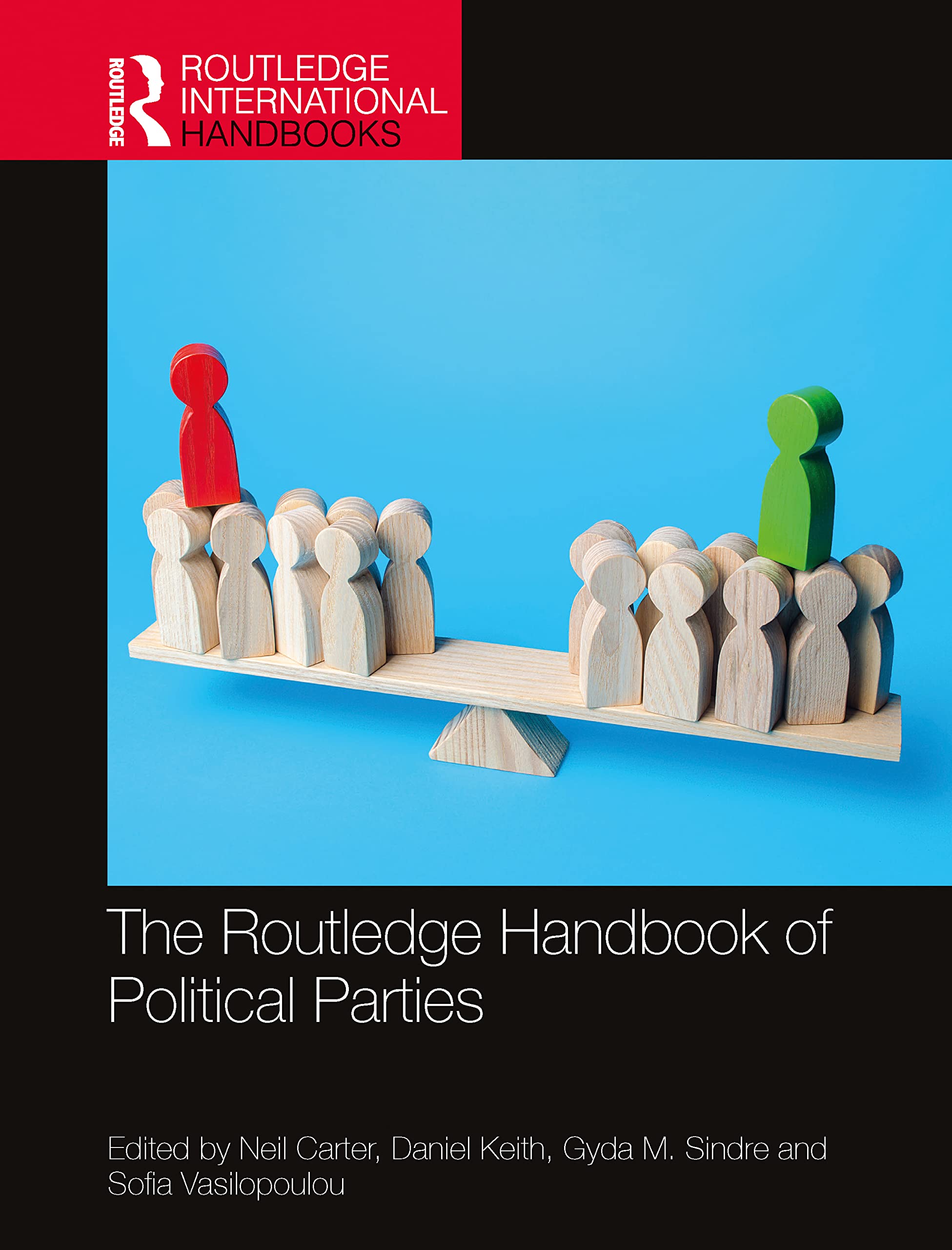 The Routledge Handbook of Political Parties (Routledge International Handbooks)