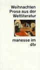 Weihnachten. Prosa aus der Weltliteratur.