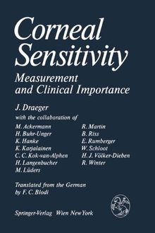 Corneal Sensitivity: Measurement and Clinical Importance