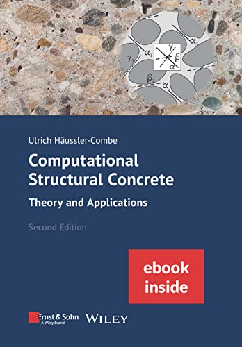 Computational Structural Concrete: Theory and Applications