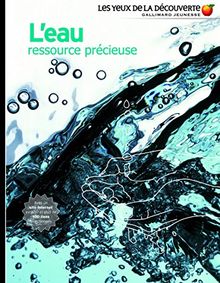 L'eau, ressource précieuse