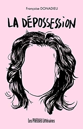 La DÉpossession