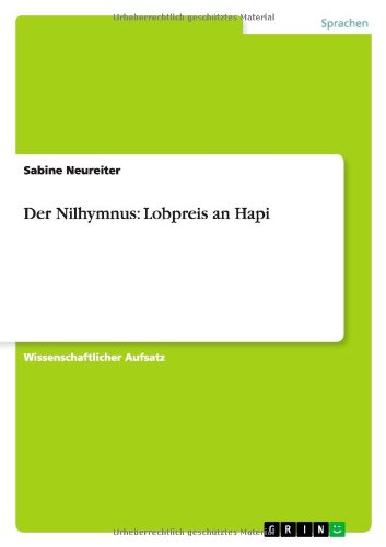 Der Nilhymnus: Lobpreis an Hapi