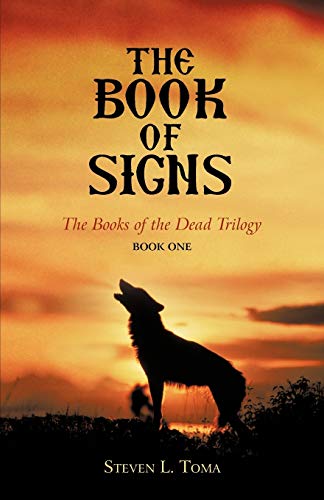 The Book of Signs: The Books of the Dead Trilogy: Book One