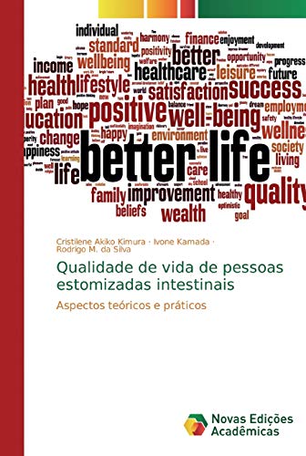Qualidade de vida de pessoas estomizadas intestinais: Aspectos teóricos e práticos