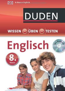 Wissen - Üben - Testen: Englisch 8. Klasse