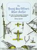 The Young Sea Officer's Sheet Anchor: Or a Key to the Leading of Rigging and to Practical Seamanship (Dover Maritime)