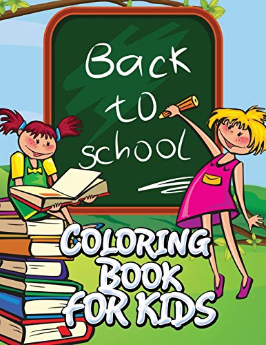 Back To School Coloring Book For Kids