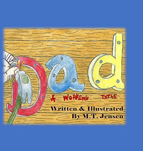 Dad A Working Title