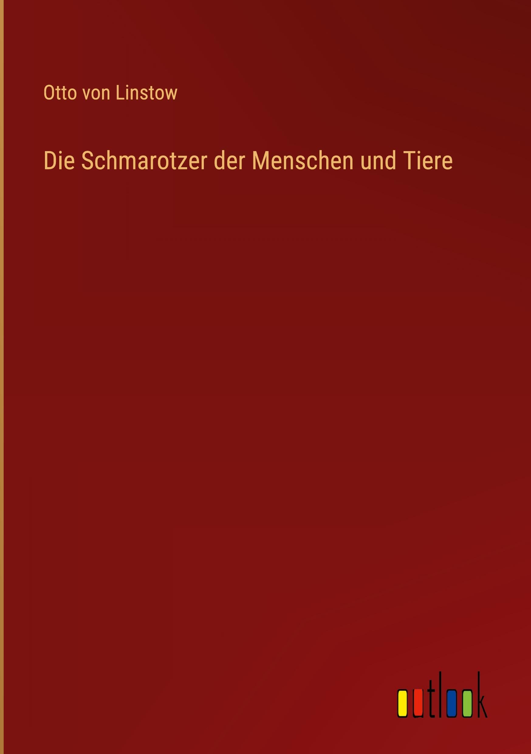 Die Schmarotzer der Menschen und Tiere
