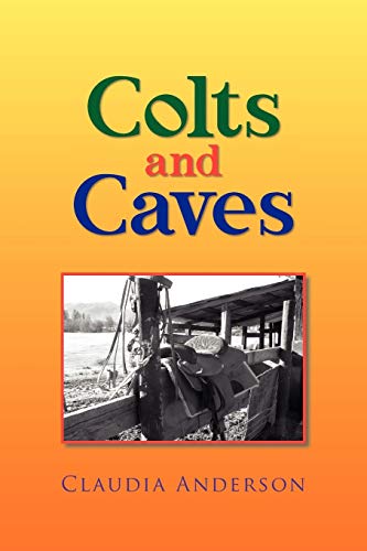 Colts And Caves