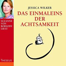 Das Einmaleins der Achtsamkeit: CD