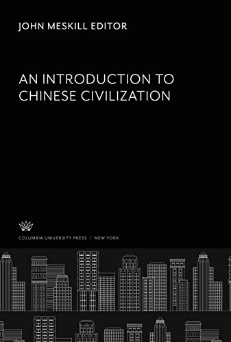 An Introduction to Chinese Civilization