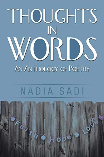 Thoughts in Words: An Anthology of Poetry