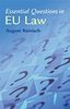 Essential Questions in EU Law
