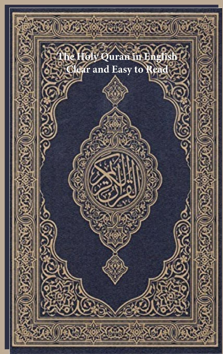 Allah The Holy Quran In English, Clear And Easy To Read