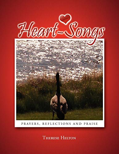 HEART-SONGS: Prayers, Reflections and Praise