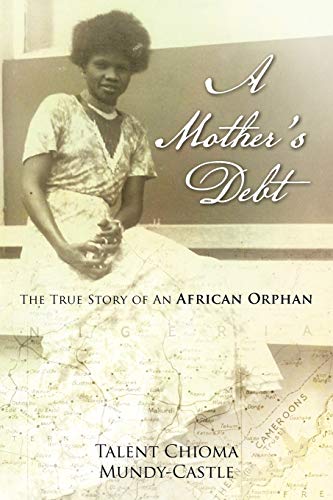 A Mother's Debt: The True Story of An African Orphan