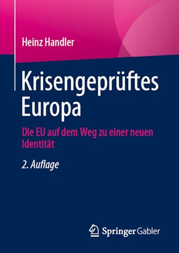 Krisengeprüftes Europa: Die EU auf dem Weg zu einer neuen Identität
