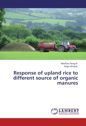 Response of upland rice to different source of organic manures