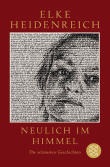 Neulich im Himmel: Die schönsten Geschichten