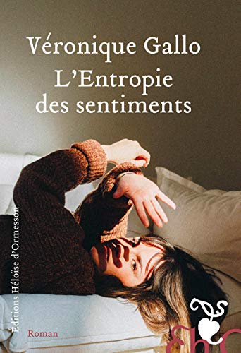L'entropie Des Sentiments