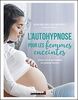 L'autohypnose pour les femmes enceintes : vivez votre grossesse en pleine forme