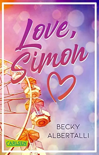 Buchcover Love Simon Nur drei Worte von Becky Albertalli