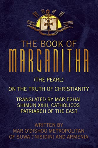 The Book of Marganitha (The Pearl)