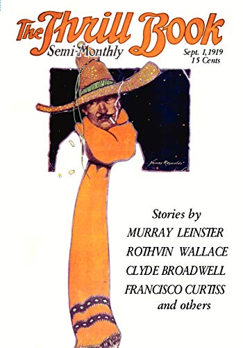 Pulp Classics:: The Thrill Book (Sept. 1, 1919)