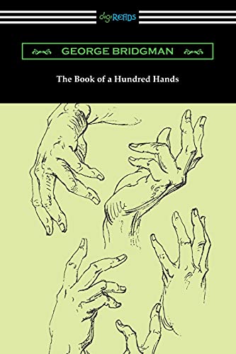 George Bridgman The Book Of A Hundred Hands